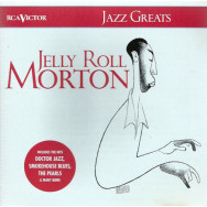 Jelly Roll Morton – Jazz Greats